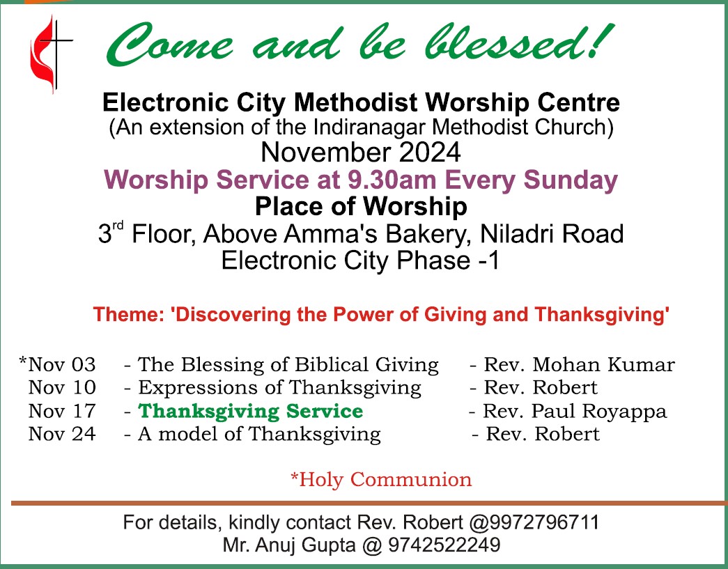 Service at Electronic City Worship Center. Methodist church at Sarjapur road, Hosa Road, Electronic City, Jigani, Attibele, Anekal, BTM, Bommasandra, Kudlu Gate, Bommanahalli