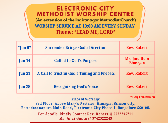 Service at Electronic City Worship Center. Methodist church at Sarjapur road, Hosa Road, Electronic City, Jigani, Attibele, Anekal, BTM, Bommasandra, Kudlu Gate, Bommanahalli